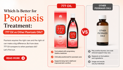 Which Is Better for Psoriasis Treatment: 777 Oil vs Other Psoriasis Oils?